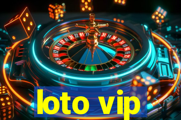 loto vip